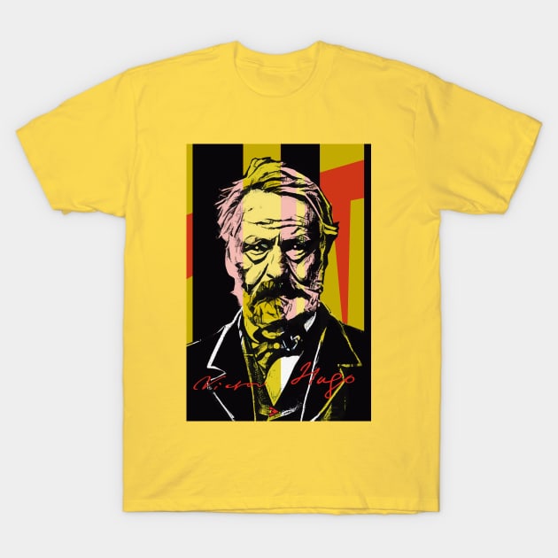 Victor Hugo -  Poet and Rebel, Writer and Statesman T-Shirt by Exile Kings 